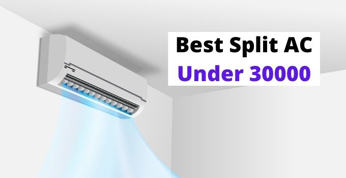 best split ac under 30000